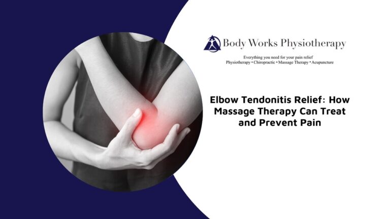 Elbow Tendonitis Relief: How Massage Therapy Can Treat and Prevent Pain