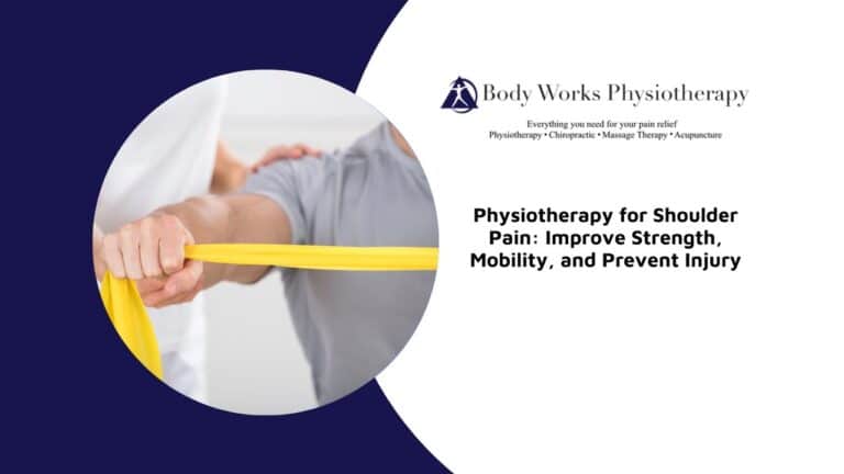 Physiotherapy for Shoulder Pain: Improve Strength, Mobility, and Prevent Injury